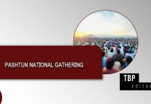 Pashtun National Gathering – TBP Editorial