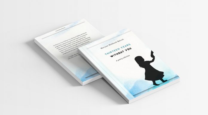 “Thirteen Years Without You” – Baloch Poetess Reflects on Loss and Resilience in New Book