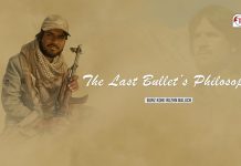 The Last Bullet’s Philosophy