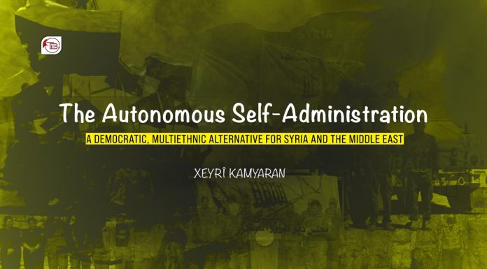The Autonomous Self-Administration: A democratic, multiethnic alternative for Syria and the Middle East