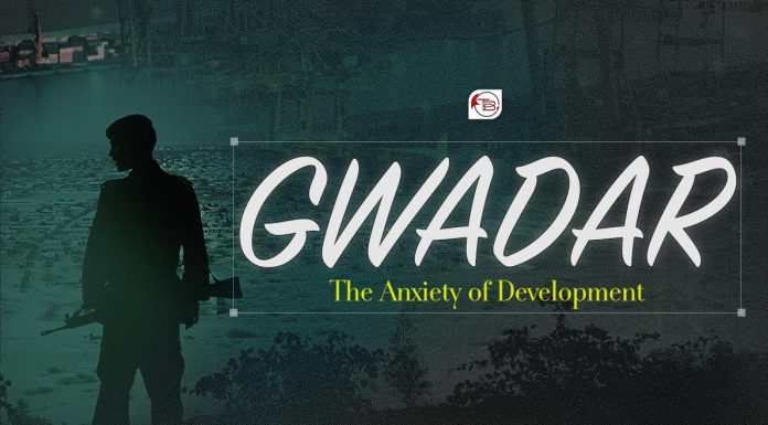 Gwadar: The Anxiety of Development