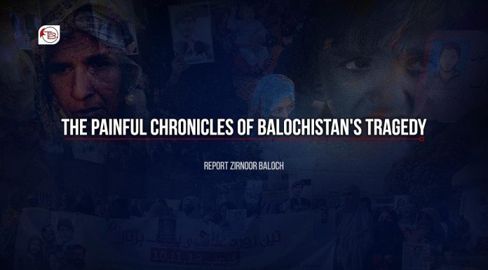 The Painful Chronicles of Balochistan’s Tragedy — Zirnoor Baloch