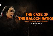 The Case of the Baloch Nation: Seeking Justice in a Desert of Oppression – Dr. Mahrang Baloch