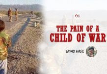 The Pain of a Child of War — Sayad Hasil