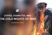 Coffee, Cigarettes, and the Cold Nights of War — Zameen Zaag