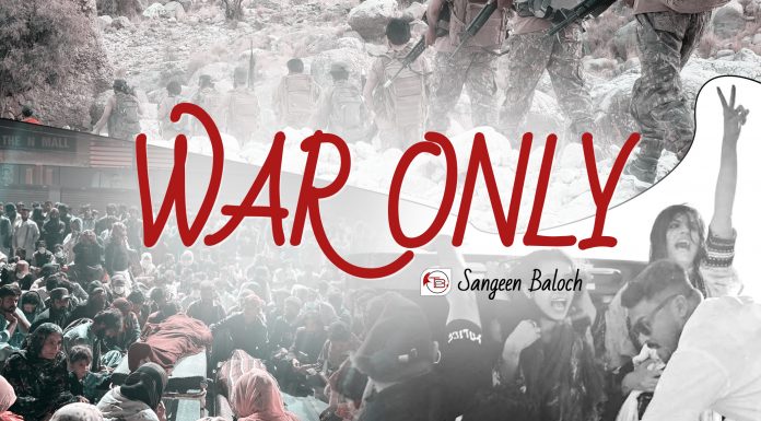 War Only — Sangeen Baluch