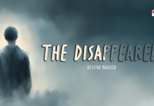 The Disappeared — Helena Baloch