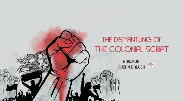 The Dismantling of the Colonial Script — Burz Kohi