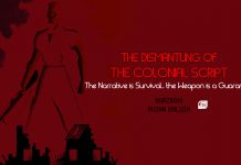 The Dismantling of the Colonial Script, Final Part — Burz Kohi