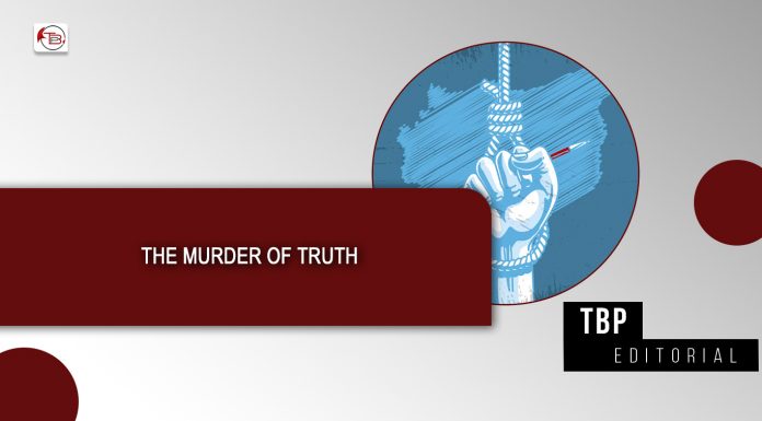 The Murder of Truth — TBP Editorial