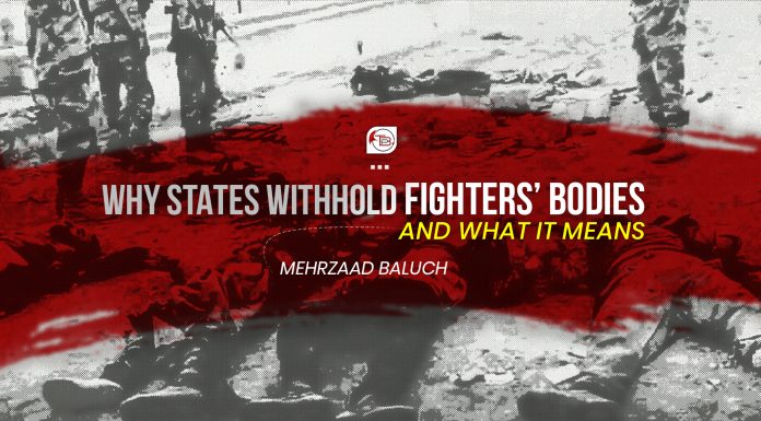 Why States Withhold Fighters’ Bodies and What It Means — Mehrzaad Baluch