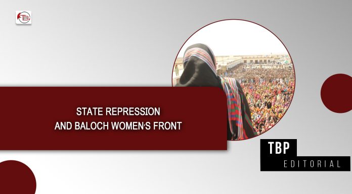 State Repression and Baloch Women’s Front — TBP Editorial