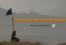 The Metapolitical Landscape of Baloch Liberation — Burz Kohi