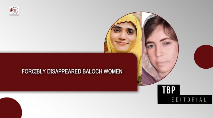 Forcibly Disappeared Baloch Women — TBP Editorial