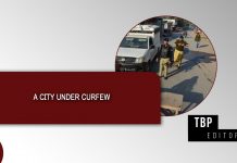 A City Under Curfew — TBP Editorial
