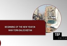 Beginning of the New Year in War-Torn Balochistan — TBP Editorial