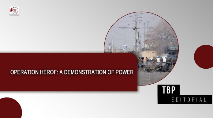 Operation Herof: A Demonstration of Power — TBP Editorial