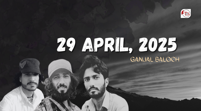 29 April, 2025 — Ganjal Baloch