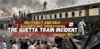 Militancy and Self-Sacrificing Operations: The Quetta Train Incident — Sangeen Baluch