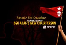 Beneath the Crackdown: A Conversation with BSO-Azad’s New Chairperson — TBP Report