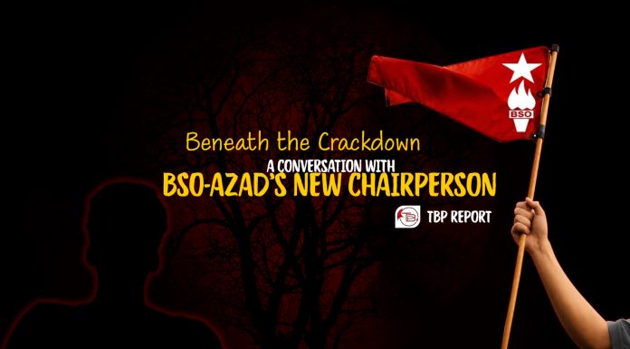 Beneath the Crackdown: A Conversation with BSO-Azad’s New Chairperson — TBP Report