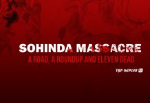 Sohinda Massacre: A Road, a Roundup and Eleven Dead — TBP Report