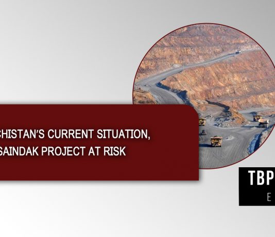 Balochistan’s Current Situation, Saindak Project at Risk — TBP Editorial