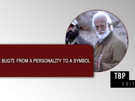 Akbar Bugti: From a Personality to a Symbol — TBP Editorial